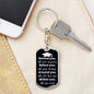 GRADUATION DOG TAG GIFT | BEHIND BEFORE AROUND WITHIN YOU