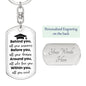 Within You Graduation Dog Tag Key Chain Gift