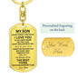 To My Son | As You Grow Swivel Dog Tag Key chain