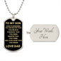 TO MY SON ALWAYS REMEMBER FROM DAD DOG TAG NECKLACE #LG_DT_AR_S_D