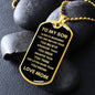 To My Son Always Remember | Luxury Dog Tag