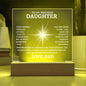 To My Precious Daughter Square Acrylic Plaque | Love Dad