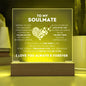 To My Soulmate I Forever You Square Acrylic Plaque w/LED Base