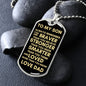 TO MY SON ALWAYS REMEMBER DOG TAG #LG DT_S_D