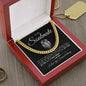 To My Soulmate Cuban Link Chain #LG_SM_BLK_WHT_CL