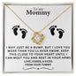TO MY MOMMY I MAY JUST BE A BUMP LOVE KNOT NECKLACE