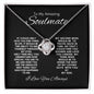 TO MY AMAZING SOULMATE LOVE KNOT NECKLACE #LG_AM_SM_BLK_WHT_LK