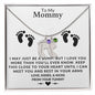 TO MY MOMMY MAY JUST BE A BUMP BABY FEET NECKACE | PR04323