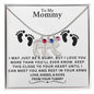 TO MY MOMMY MAY JUST BE A BUMP CUSTOM BABY FEET NECKLACE | PR 04323