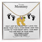 To my Mommy MAY JUST BE A BUMP BABY FEET NECKLACE | PR040323