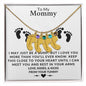 TO MY MOMMY MAY JUST BE A BUMP BABY FEET NECKACE | PR04323