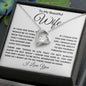 TO MY BEAUTIFUL WIFE FOREVER NECKLACE #LG B_W_WHT_FL