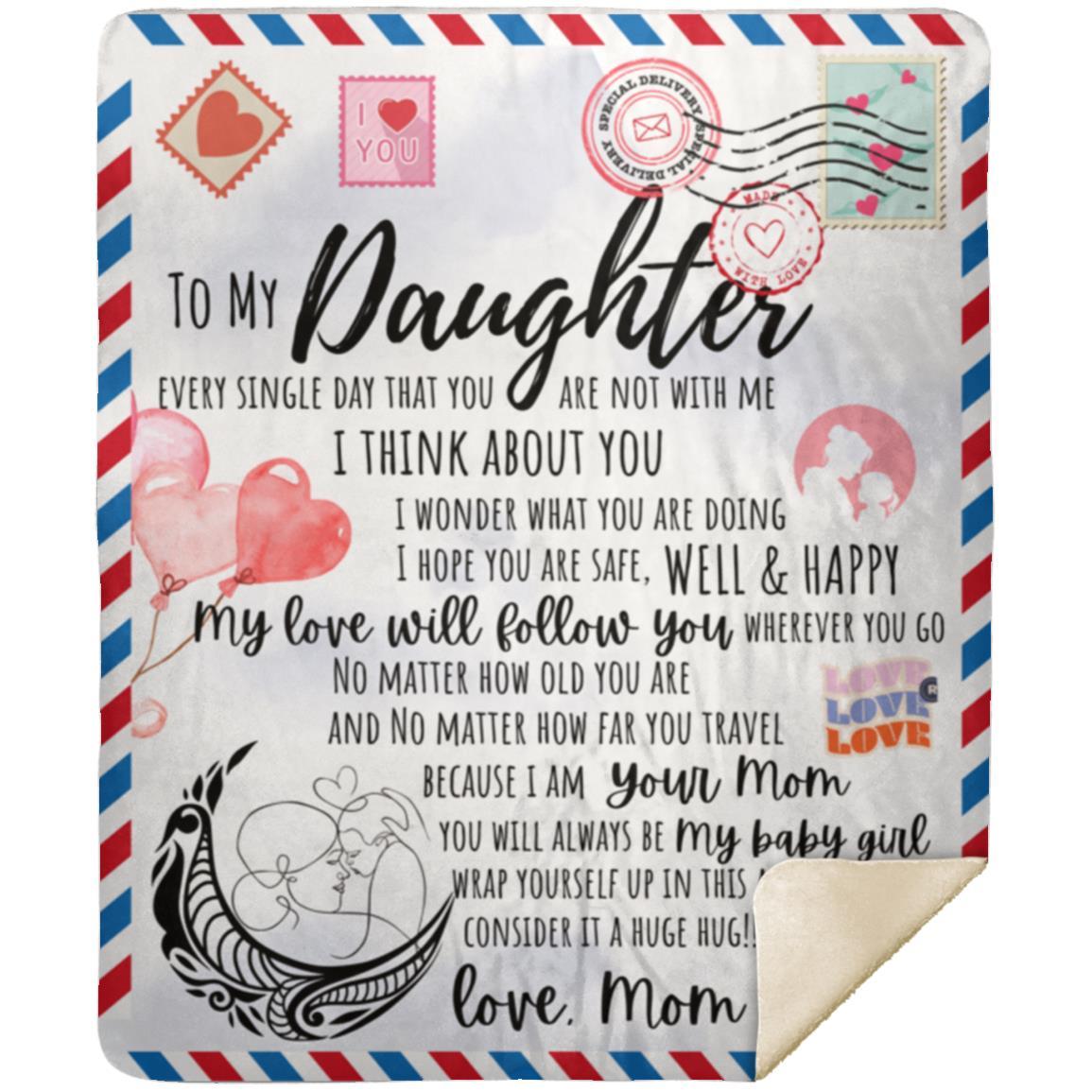 I Think About You Daughter Love Mom Blanket