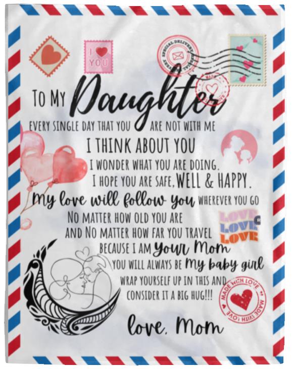 I Think About You Daughter Love Mom Blanket