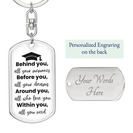 Within You  Graduation Dog Tag Key Chain Gift