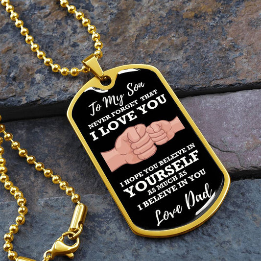 To My Son Never Forget Dog Tag |Military Chain