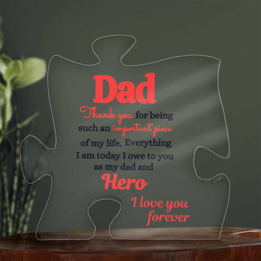 Dad Important Piece And Hero | Acrylic Puzzle #LGAPPH - RBLK