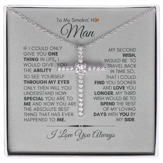 TO MY SMOKIN' HOT MAN CZ CROSS #LG_SH_MAN_LTG_BLK