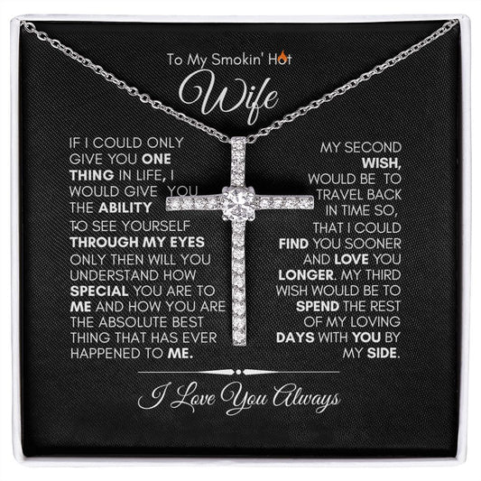 TO MY SMOKIN' HOT WIFE CZ CROSS #LG_SH_WF_BLK_WHT_CZ