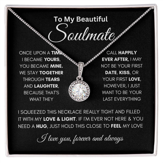 TO MY BEAUTIFUL SOULMATE ETERNAL HOPE - #LG_BF_SM_ BLK_WHT_EH