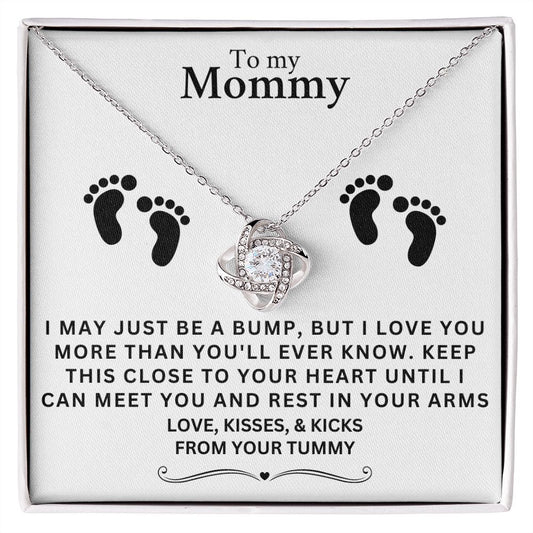 TO MY MOMMY I MAY JUST BE A BUMP LOVE KNOT NECKLACE