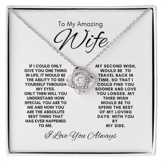 TO MY AMAZING WIFE LOVE KNOT NECKLACE #LG_WHT_BLK_WF
