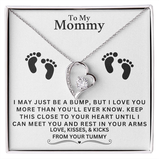 TO MY MOMMY MAY JUST BE A BUMP FOREVER LOVE NECKLACE | PR040323