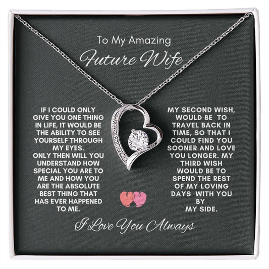 TO MY AMAZING FUTURE WIFE FOREVER LOVE NECKLACE #LG_AM_FW_BLK-WHT