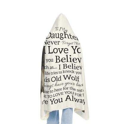 TO MY DAUGHTER NEVER FORGET SNUGGLE BLANKET - WHITE